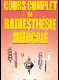 Cours complet de radiesthésie médicale-0