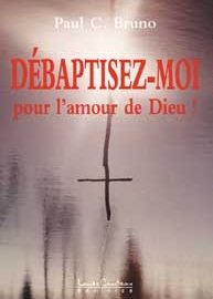 Débaptissez-moi pour l'amour de Dieu-0