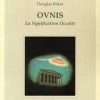 OVNIS: la signification occulte-0