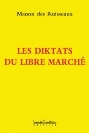 Les diktats du libre marché -0