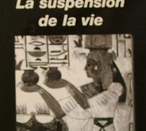 La suspension de la vie-0