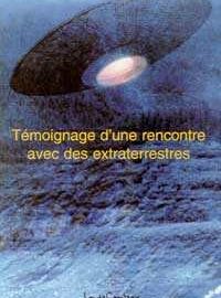 Témoignage d'une rencontre avec des Extraterrestres-0