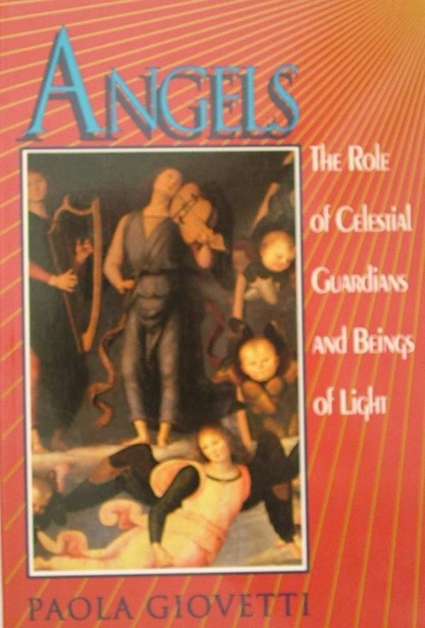 Angels. The role of celestial guardians and beings of light-0