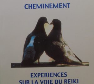 Cheminement. Expériences sur la voie du Reiki-0