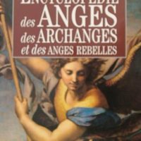 Encyclopédie des Anges des Archanges et des Anges rebelles-0