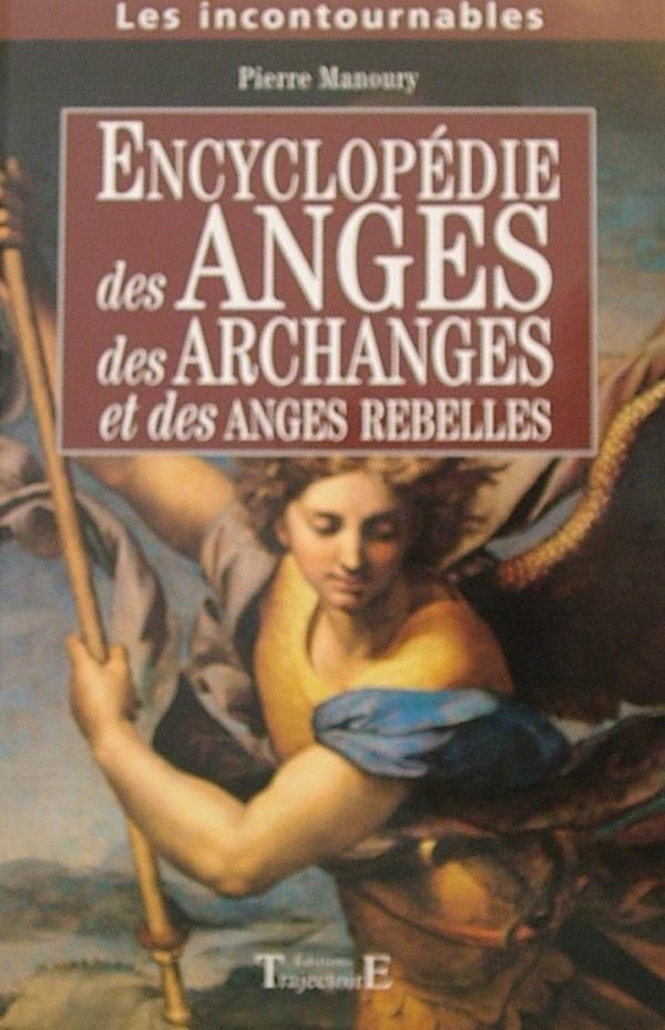 Encyclopédie des Anges des Archanges et des Anges rebelles-0