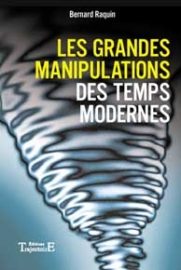 Les grandes manipulations des temps modernes-0