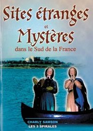 Sites étranges et mystères dans le Sud de la France-0