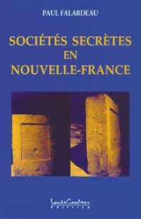 Sociétés secrètes en Nouvelle-France-0