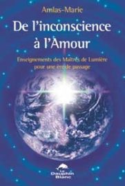 De l'inconscience à l'Amour-0
