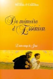 De mémoire d'Essénien. L'autre visage de Jésus-0