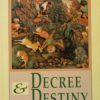 Decree and destiny-0