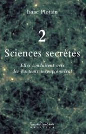 Sciences secrètes. Tome 2-0