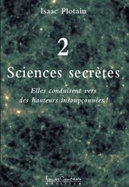 Sciences secrètes. Tome 2-0