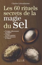 Les 60 rituels secrets de la magie du sel-0