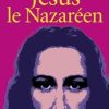 Jésus le Nazaréen-0
