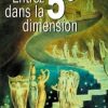 Entrez dans la 5e dimension-0