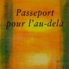 Passeport pour l'au-delà-0