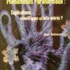 Phénomènes paranormaux: explications scientifiques ou faits avérés-0