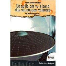 Ce qu'ils ont vu à bord des soucoupes-volantes-0