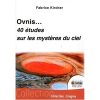 Ovnis - 40 études sur les mystères du ciel -0