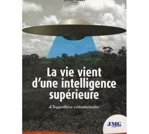 La vie vient d'une intelligence supérieure -0