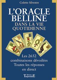 L'oracle de Belline dans la vie quotidienne. Les 2652 combinaisons dévoilées -0