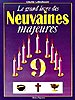 Le grand livre des neuvaines majeures -0