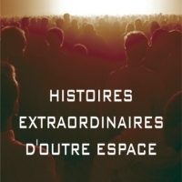 Histoires extraordinaires d'outre-espace -0