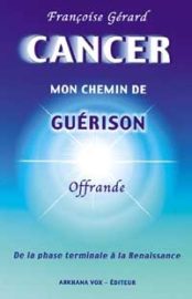 Cancer mon Chemin de guérison -0