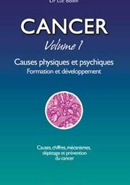 Cancer volume 1: Causes physiques et psychiques-0