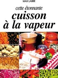 Cette étonnante cuisson à la vapeur-0