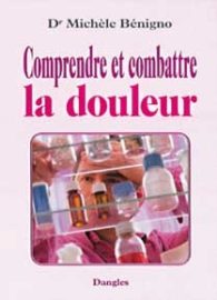 Comprendre et combattre la douleur-0
