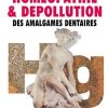 Homéopathie et dépollution des amalgames dentaires-0