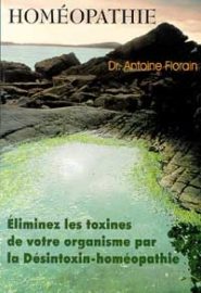 Homéopathie. Eliminez les toxines de votre organisme...-0