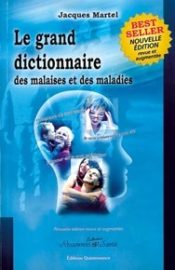 Le grand dictionnaire des malaises et des maladies-0