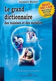 Le grand dictionnaire des malaises et des maladies-0