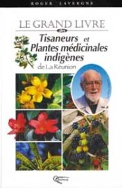 Le grand livre des tisaneurs et plantes médicinales indigènes-0