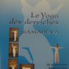 Le yoga des derviches-0