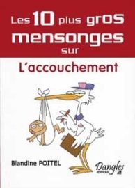 Les 10 plus gros mensonges sur l'accouchement-0
