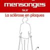 les 10 plus gros mensonges sur la sclérose en plaques-0