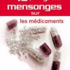 Les 10 plus gros mensonges sur les médicaments-0