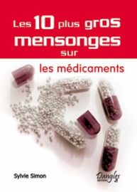 Les 10 plus gros mensonges sur les médicaments-0