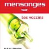 Les 10 plus gros mensonges sur les vaccins-0