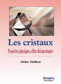 Les cristaux: propriétés physiques, effets thérapeutiques-0