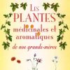 Les plantes médicinales et aromatiques de nos grands-mères-0
