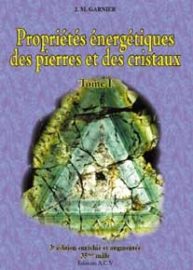 Propriétés énergétiques des pierres et cristaux T1-0