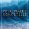 Votre réalité immortelle-0