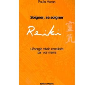 Reiki : Soigner, se soigner - L'énergie vitale canalisée par vos mains -0