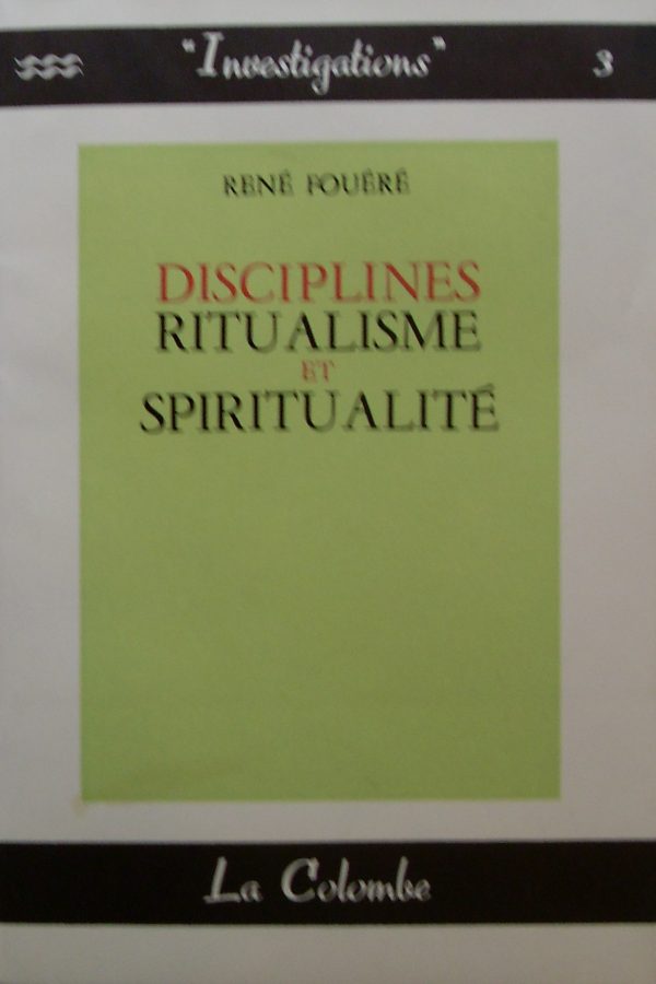 Discipline,ritualisme et spiritualité-0